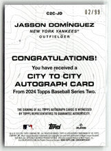 Load image into Gallery viewer, Jasson Domínguez 2024 Topps Series 2 City to City Autographs #C2C-JD /99