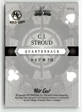 Load image into Gallery viewer, C.J. Stroud 2023 Wild Card 5 Card Draw Stacked Deck Holo-Lux #DK-CS 1/1