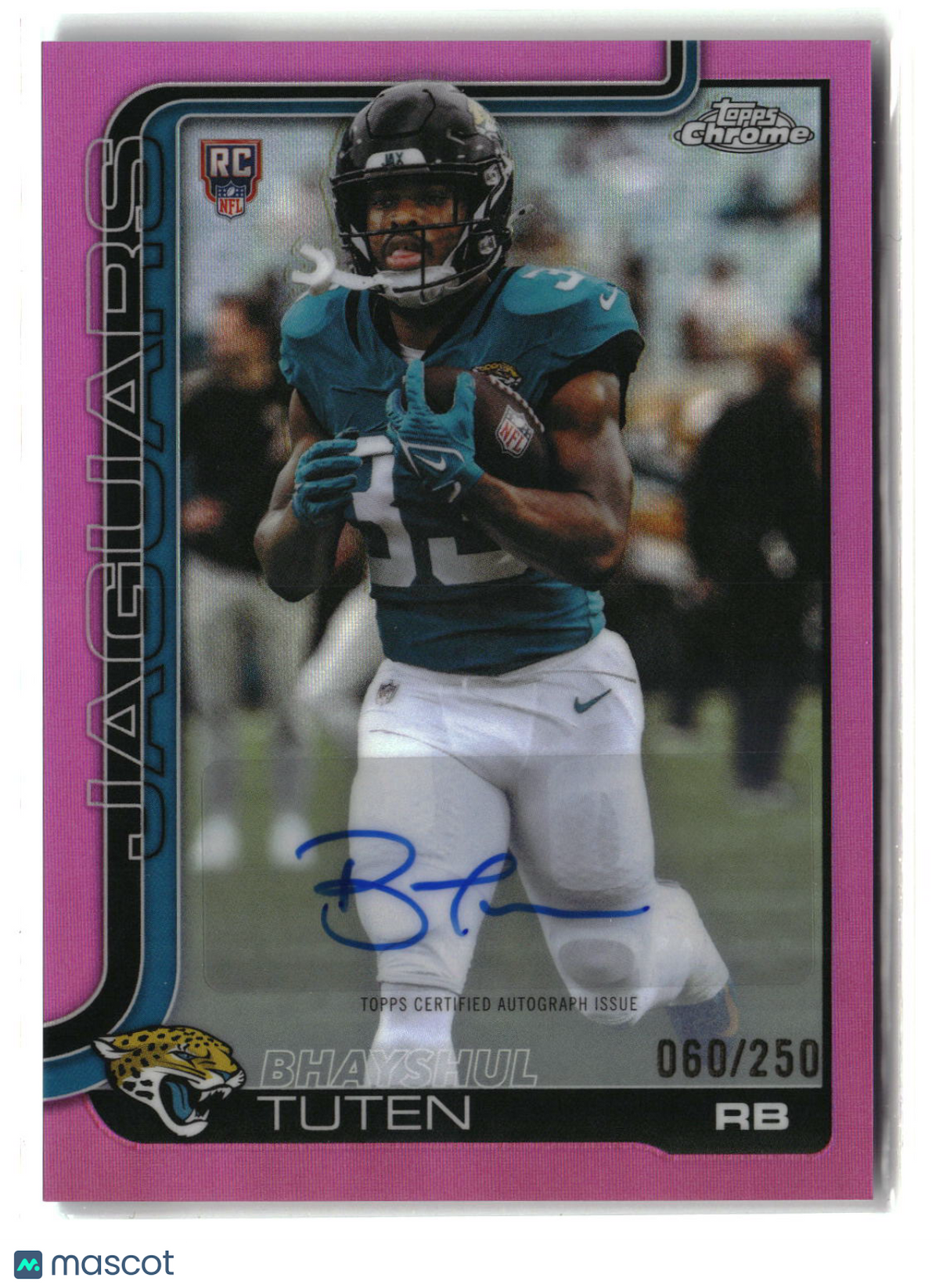 Bhayshul Tuten 2025 Topps Chrome Rookie Autographs Pink Refractor #RA-BT /250
