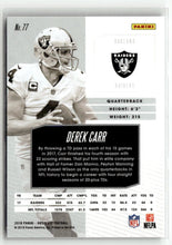 Load image into Gallery viewer, Derek Carr 2018 Panini Absolute Spectrum Red #77 #/100