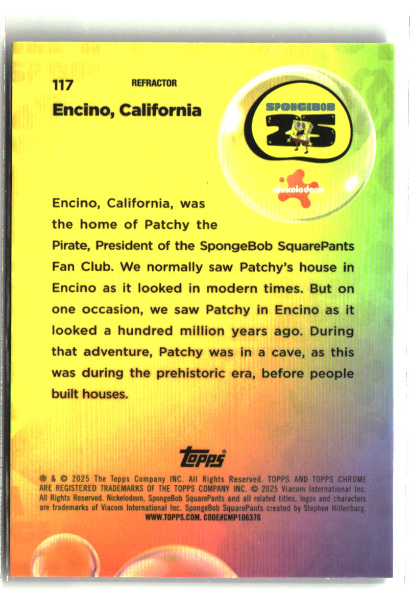 2025 Topps Chrome SpongeBob Encino, California Refractor #117