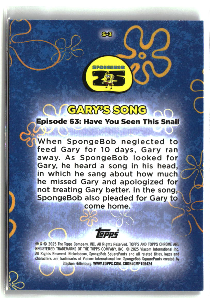 2025 Topps Chrome SpongeBob Gary's Song S-O-N-G Songs #S-3