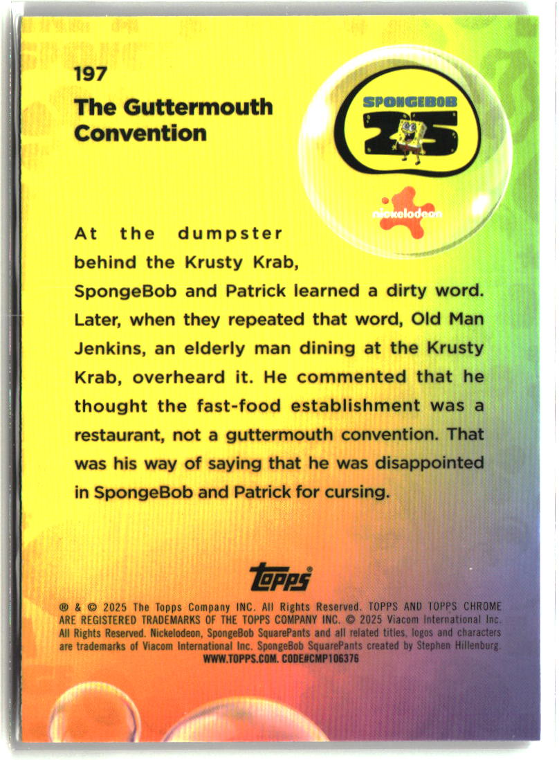 2025 Topps Chrome SpongeBob The Guttermouth Convention #197