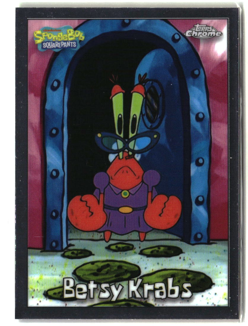 2025 Topps Chrome SpongeBob Betsy Krabs #20