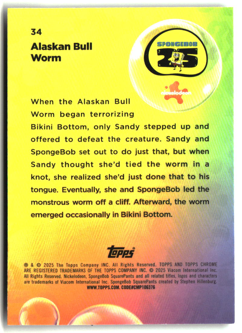 2025 Topps Chrome SpongeBob Alaskan Bull Worm #34