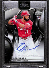 Load image into Gallery viewer, Rece Hinds 2025 Topps Chrome Black Chrome Black Autographs #CBA-RHI