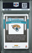 Load image into Gallery viewer, Travis Hunter 2025 Donruss Downtown! #13 PSA 10