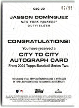 Load image into Gallery viewer, Jasson Domínguez 2024 Topps City to City Autographs #C2C-JD #/99