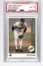 Load image into Gallery viewer, John Smoltz 1989 Upper Deck #17 PSA 8