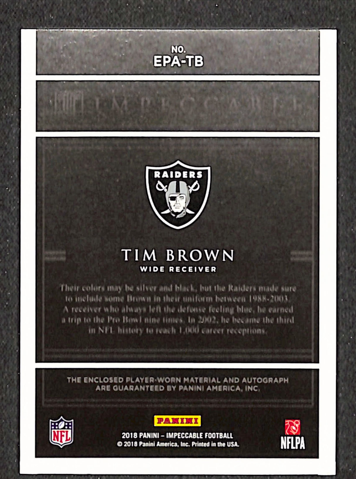 Tim Brown 2018 Panini Impeccable Extravagance Patch Autos #EPA-TB #/25