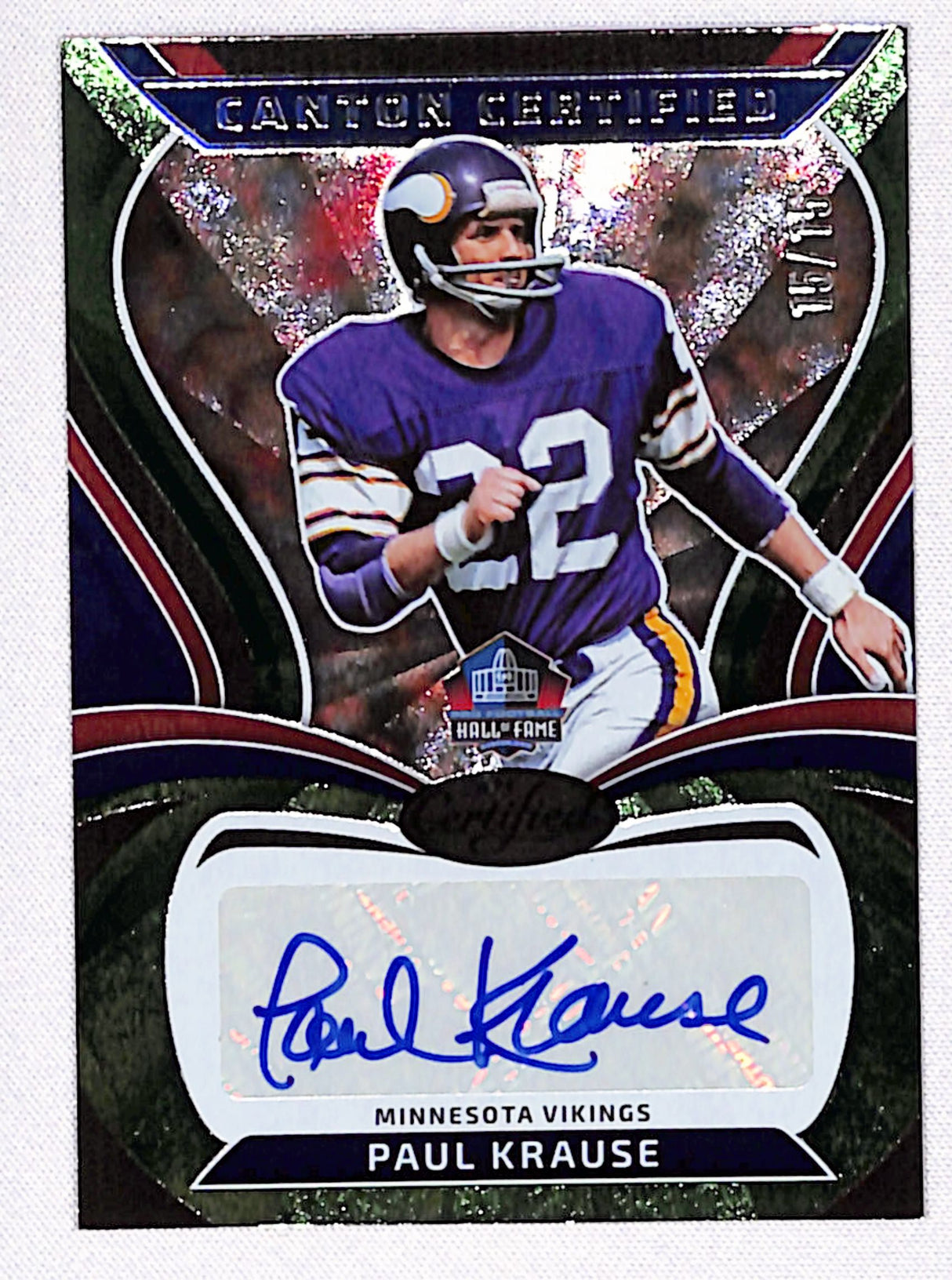 Paul Krause 2025 Certified Canton Certified Signatures Green Etch #CAN-PKA #/15