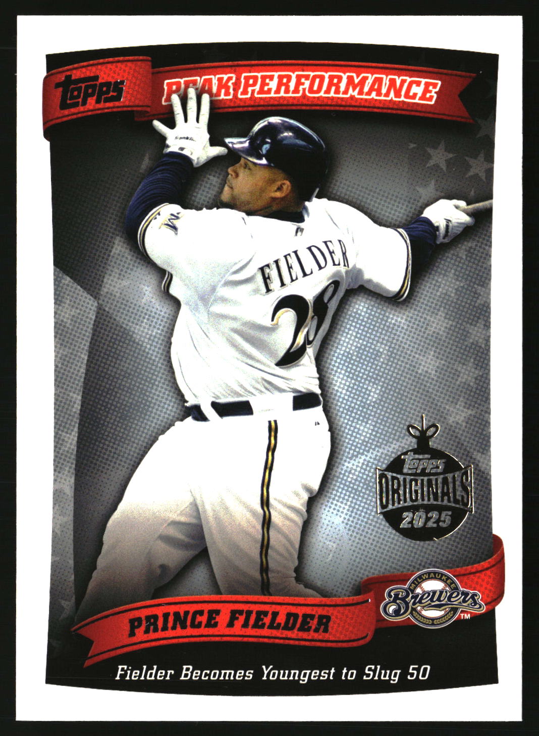 Prince Fielder 2025 Topps Holiday Topps Originals 2025 Foil Buybacks #PP-30