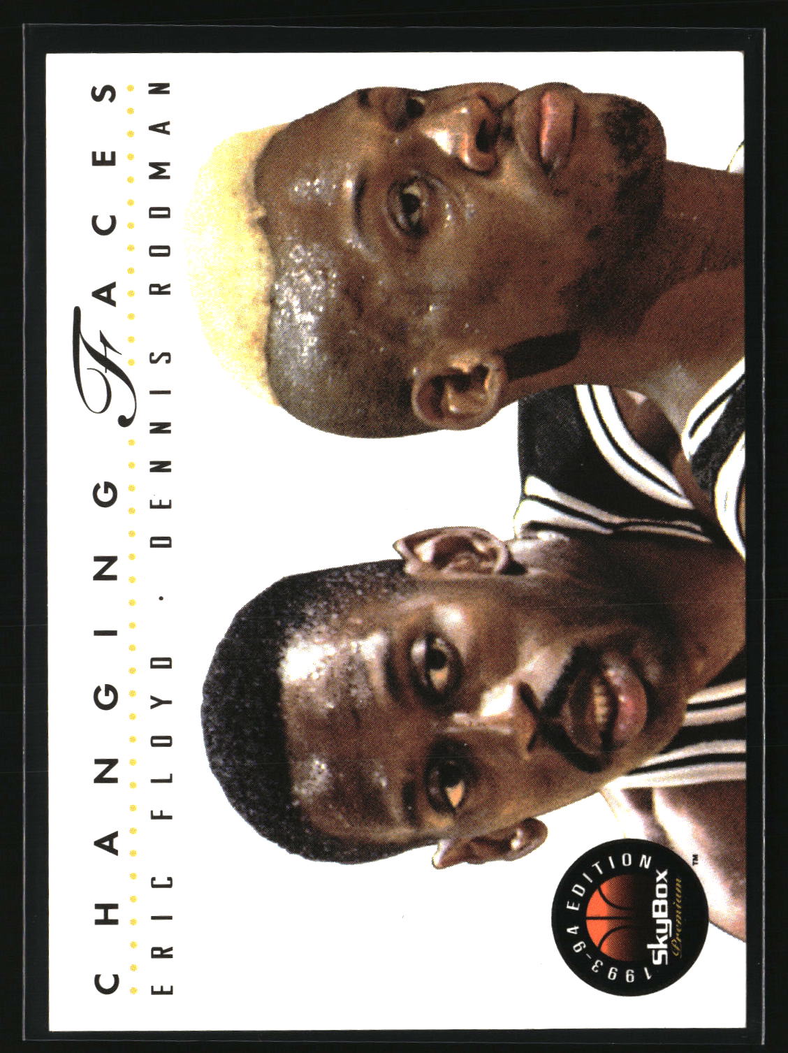 Eric Floyd / Dennis Rodman 1993-94 SkyBox Premium #315