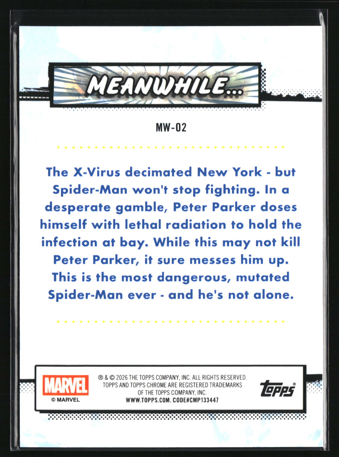 Radioactive Spider-Man 2026 Topps Chrome Marvel Comics Meanwhile... #MW-02