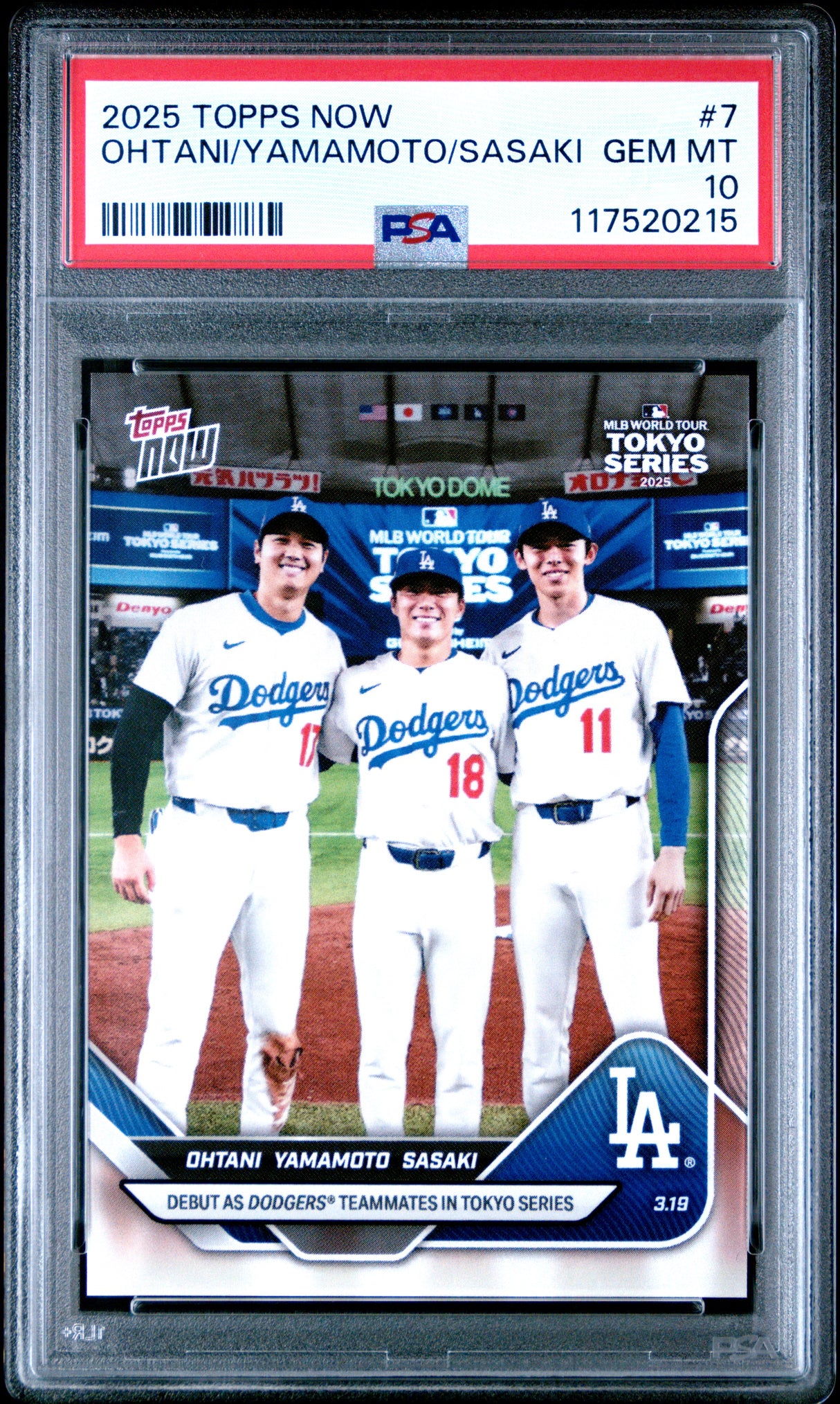 Shohei Ohtani / Yoshinobu Yamamoto / Roki Sasaki 2025 Topps Now #7 PSA 10