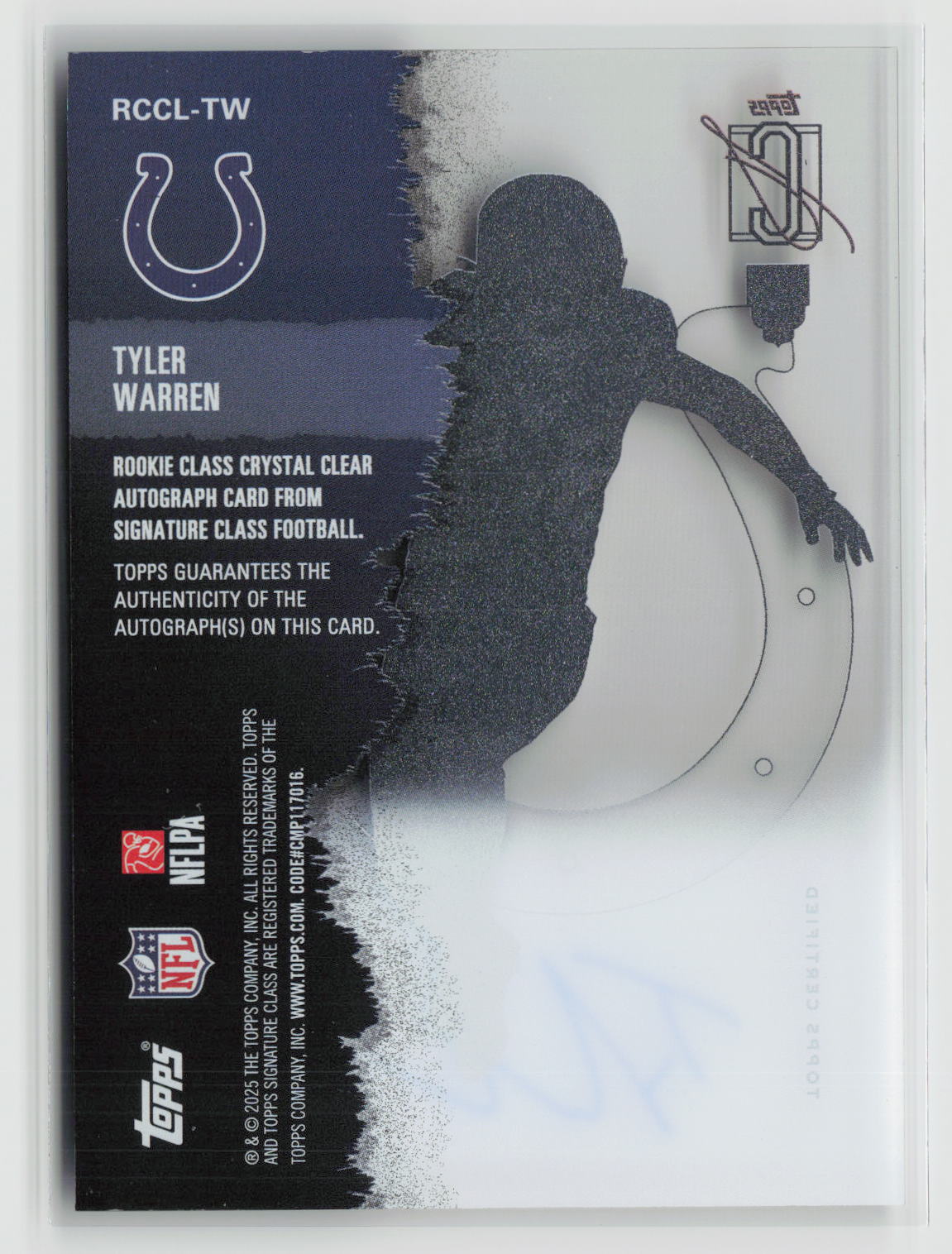 Tyler Warren 2025 Signature Class Rookie Class Crystal Clear Autographs #RCCL-TW