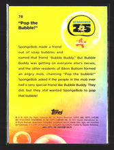 Load image into Gallery viewer, Pop the Bubble!" 2025 Topps Chrome SpongeBob #78