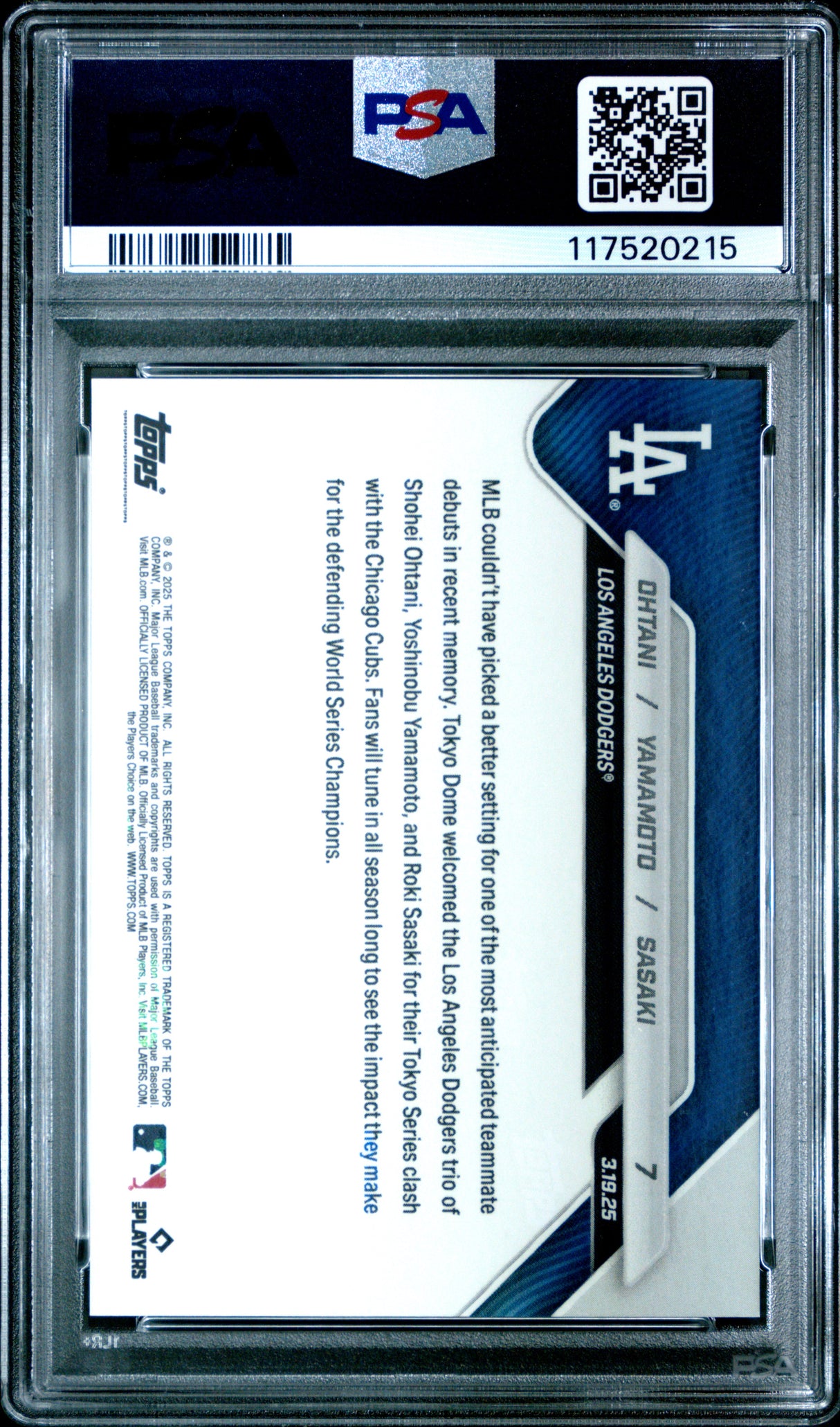 Ohtani Yamamoto Sasaki 2025 Topps Now #7 PSA 10