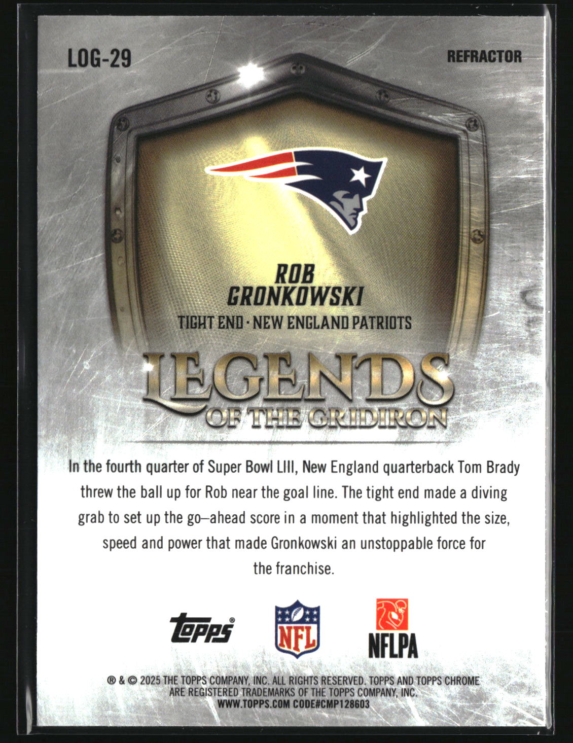Rob Gronkowski 2025 Topps Chrome Legends of the Gridiron Refractor #LOG-29