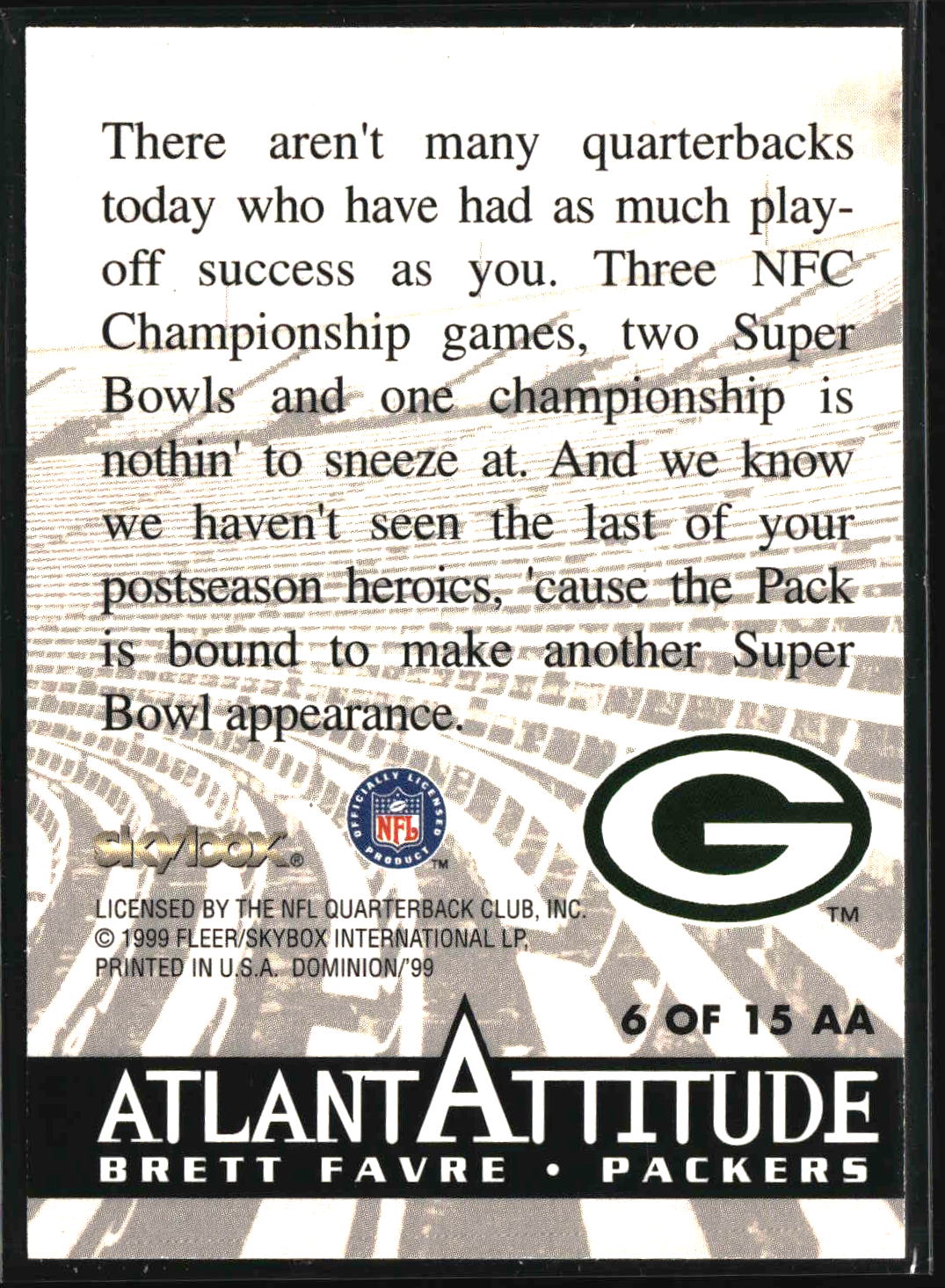 Brett Favre 1999 SkyBox Dominion Atlantattitude #6 AA