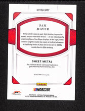 Load image into Gallery viewer, Sam Mayer 2023 National Treasures Race Used Sheet Metal #RU-SMY /99