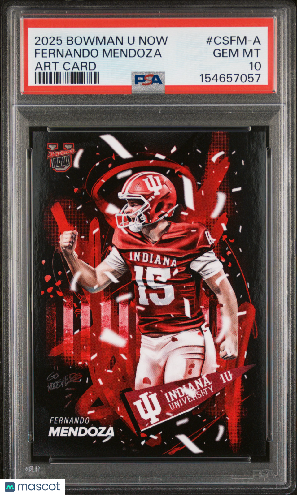 Fernando Mendoza 2025 Bowman U Now Art Card #CSFM-A PSA 10