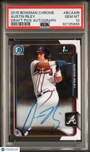 Load image into Gallery viewer, Austin Riley 2015 Bowman Chrome Draft Pick Autograph #BCAARI PSA 10