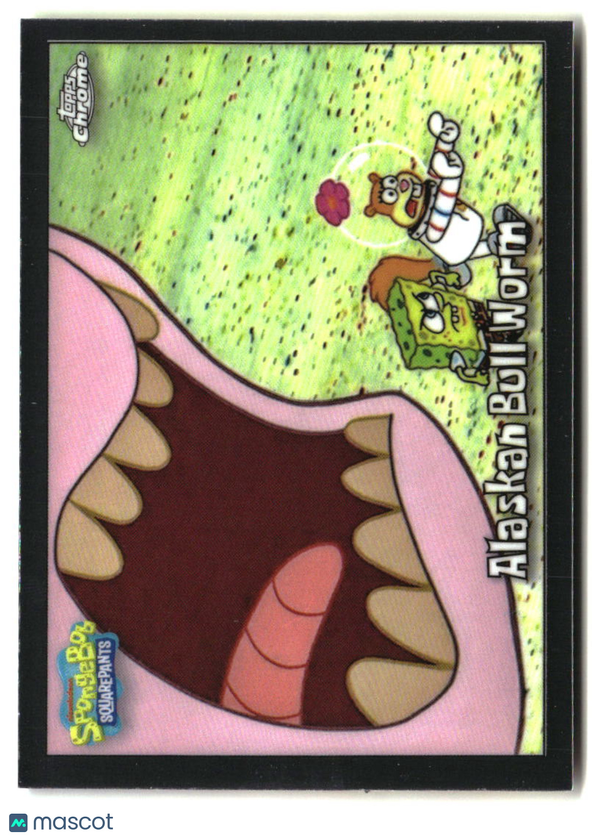 2025 Topps Chrome SpongeBob Alaskan Bull Worm #34