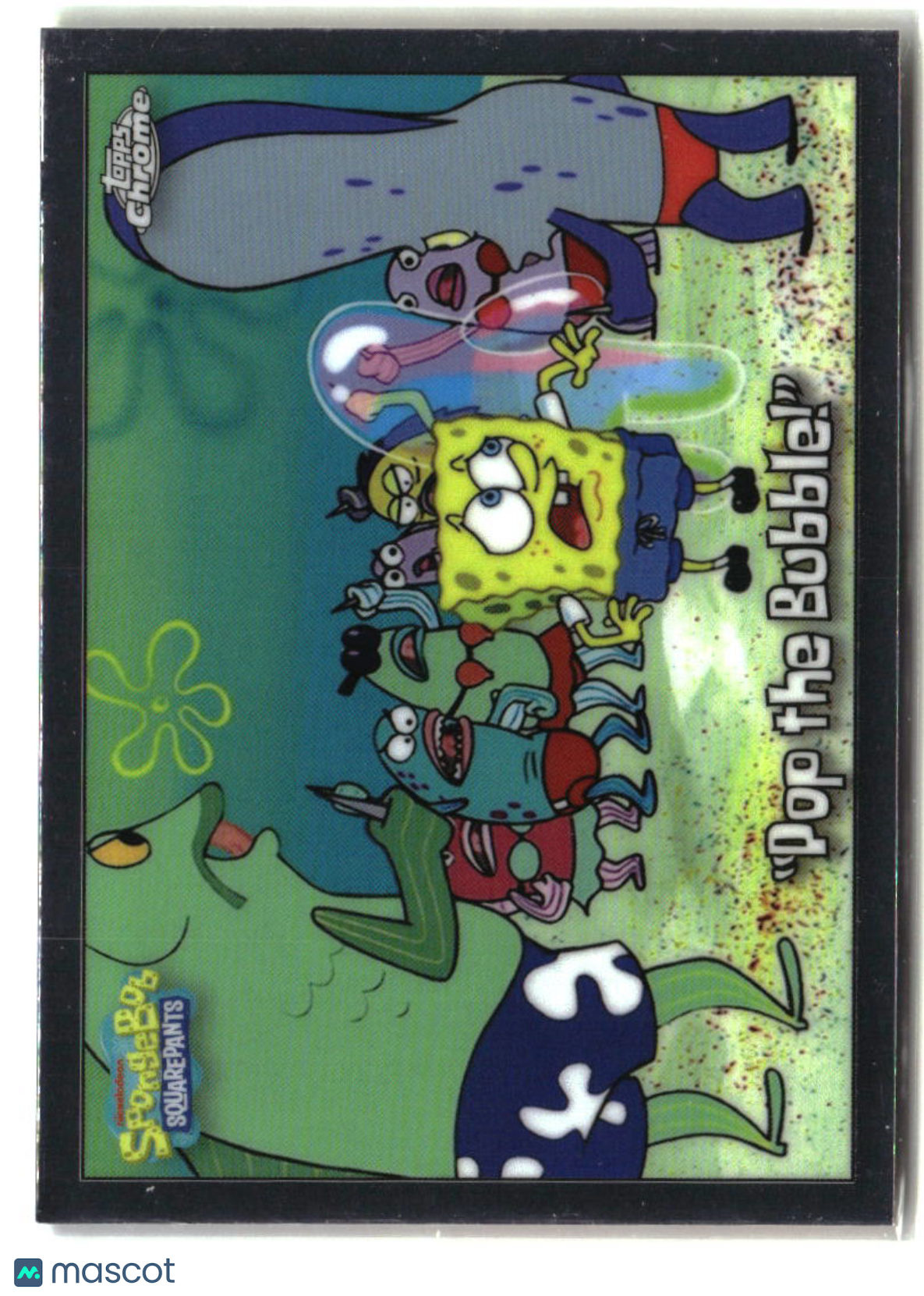 2025 Topps Chrome SpongeBob "Pop the Bubble!" #78
