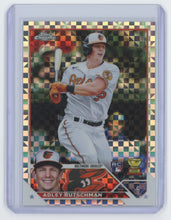 Load image into Gallery viewer, Adley Rutschman 2023 Topps Chrome Xfractor 1  S5121

