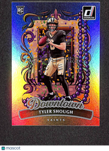 Load image into Gallery viewer, Tyler Shough 2025 Panini Donruss Downtown #19 RC

