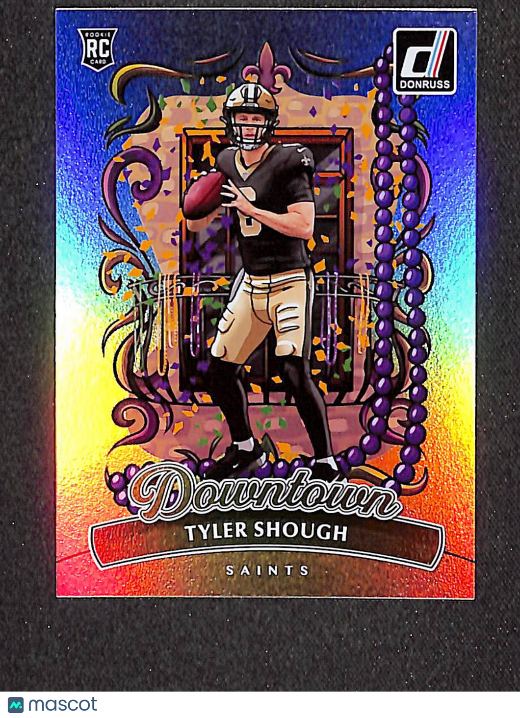 Tyler Shough 2025 Panini Donruss Downtown #19 RC