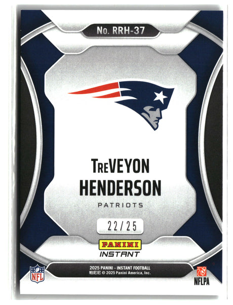 TreVeyon Henderson 2025 Panini Instant Football Rated Rookie Holo #RRH-37 22/25