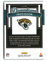 Travis Hunter 2025 Donruss Downtown #13