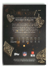 Tetairoa McMillan 2025 Topps Chrome Fortune 15 #F15-19
