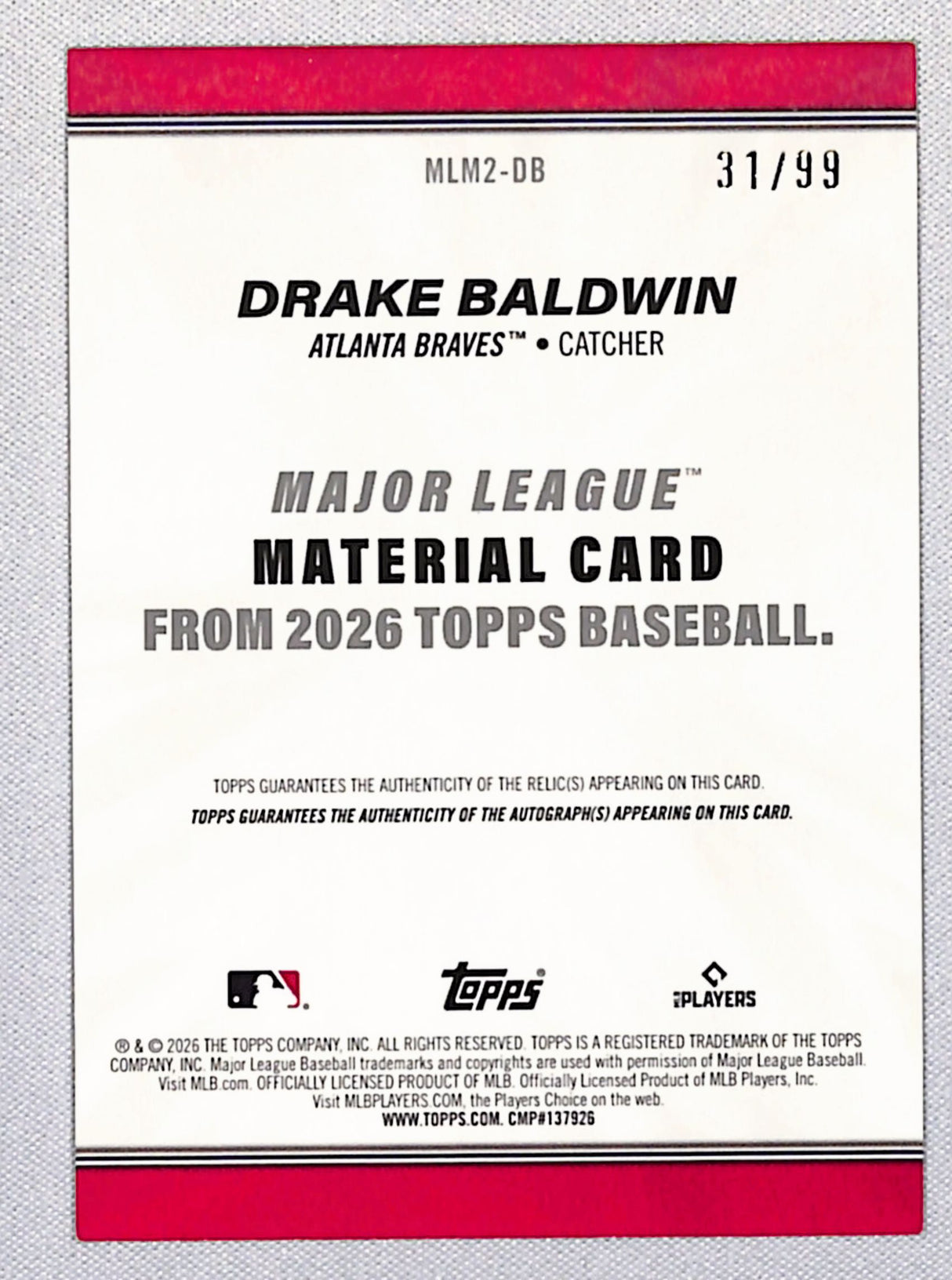 Drake Baldwin 2026 Topps Major League Material #MLM2-DB 31/99