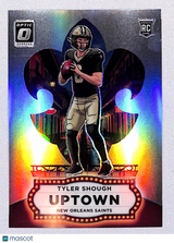 Tyler Shough 2025 Panini Donruss Optic Uptown #24