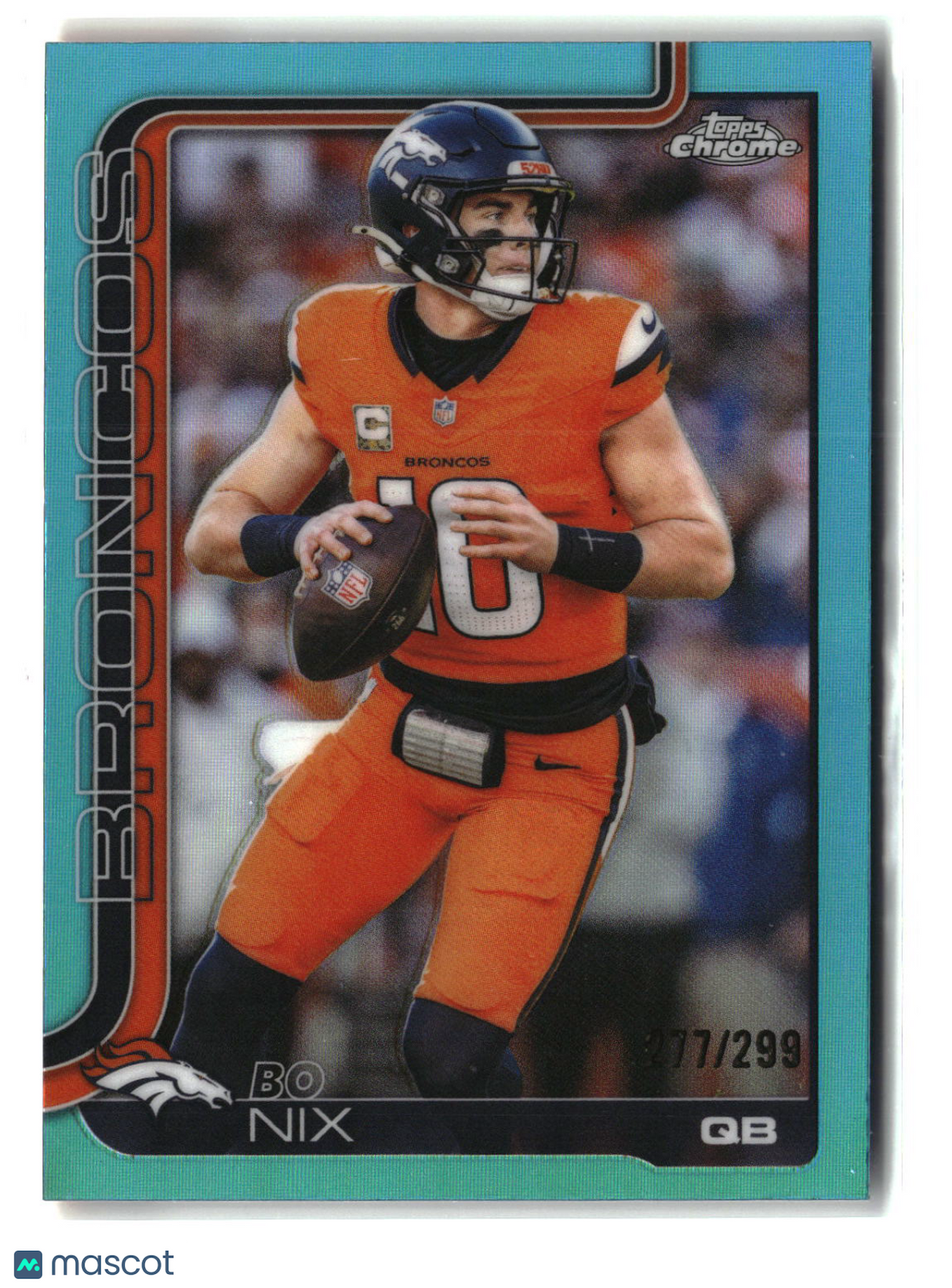 Bo Nix 2025 Topps Chrome Teal Refractor #88 277/299
