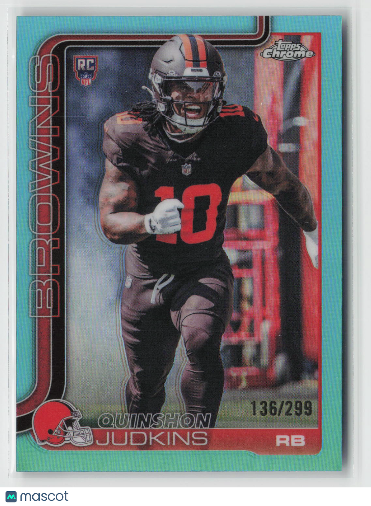 Quinshon Judkins 2025 Topps Chrome Teal Refractor #325 136/299