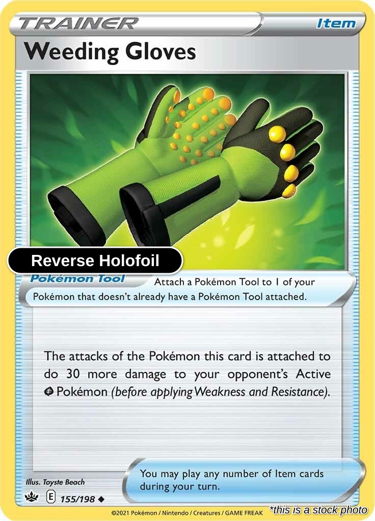 Weeding Gloves - 155/198 - [SWSH06 - SWSH06: Chilling Reign] - Reverse Holofoil