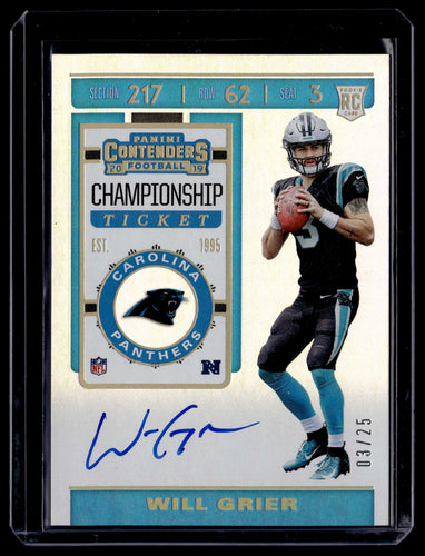 Will Grier 2019 Panini Contenders #105 Championship Ticket #/25