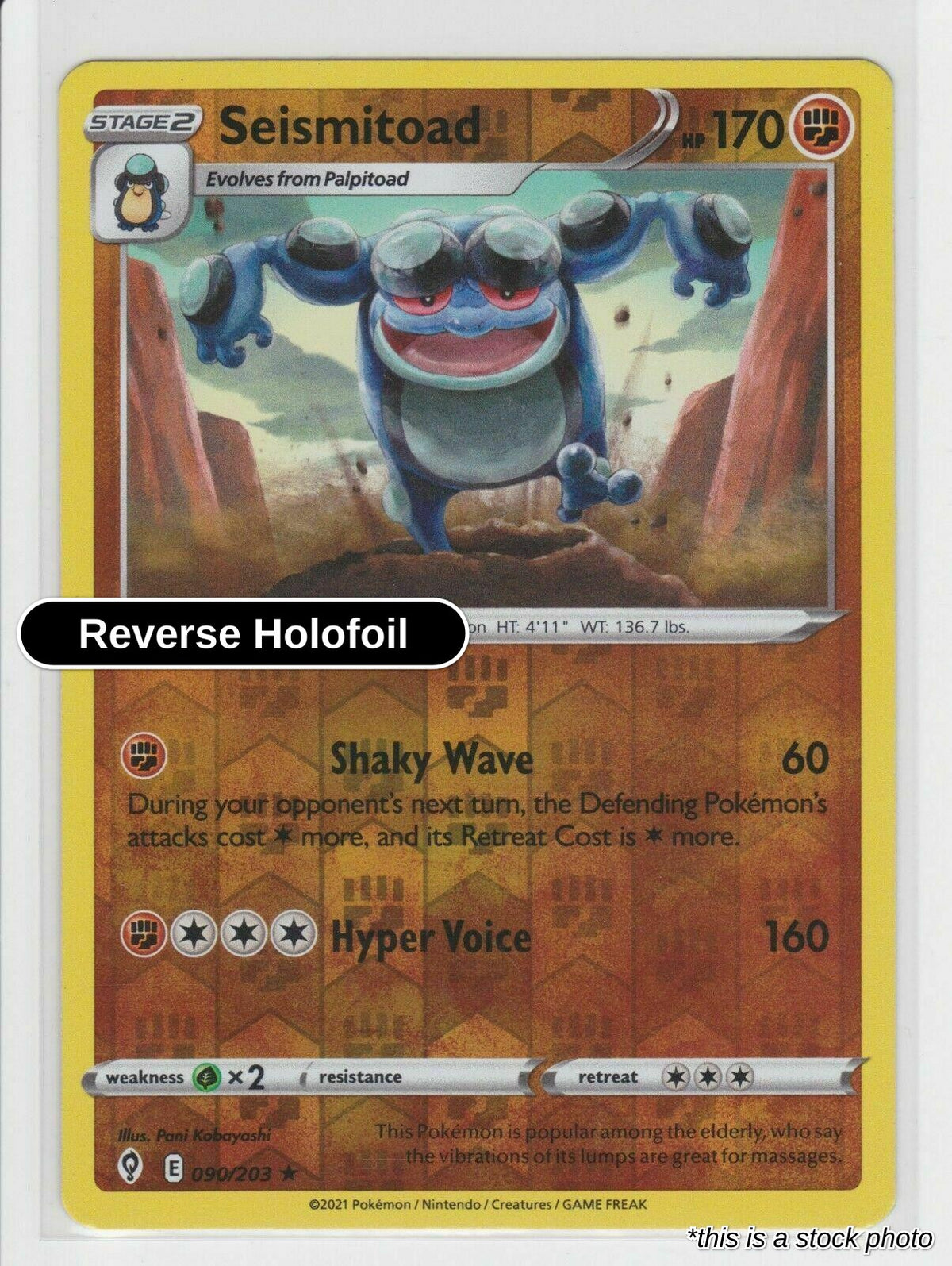 Seismitoad - 090/203 - [SWSH07 - SWSH07: Evolving Skies] - Reverse Holofoil