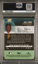 Load image into Gallery viewer, Oneil Cruz 2022 Topps Stadium Club Chrome Refractor #237 PSA 10
