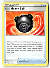 Hisuian Heavy Ball - 146/189 - [SWSH10 - SWSH10: Astral Radiance]