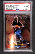 Load image into Gallery viewer, Kevin Garnett 1998-99 Topps Chrome Coast to Coast #CC8 PSA 10
