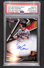 Load image into Gallery viewer, Colton Cowser 2022 Bowman&#39;s Best Best of 2022 Autographs #B22-CC PSA 10
