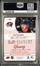 Load image into Gallery viewer, Cole Sillinger 2021-22 Upper Deck UD Exclusives #498 #/100 PSA 9
