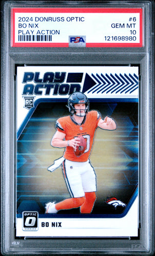 Bo Nix 2024 Donruss Optic Play Action #6 PSA 10