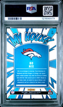 Load image into Gallery viewer, Bo Nix 2024 Donruss Optic My House! #10 PSA 10
