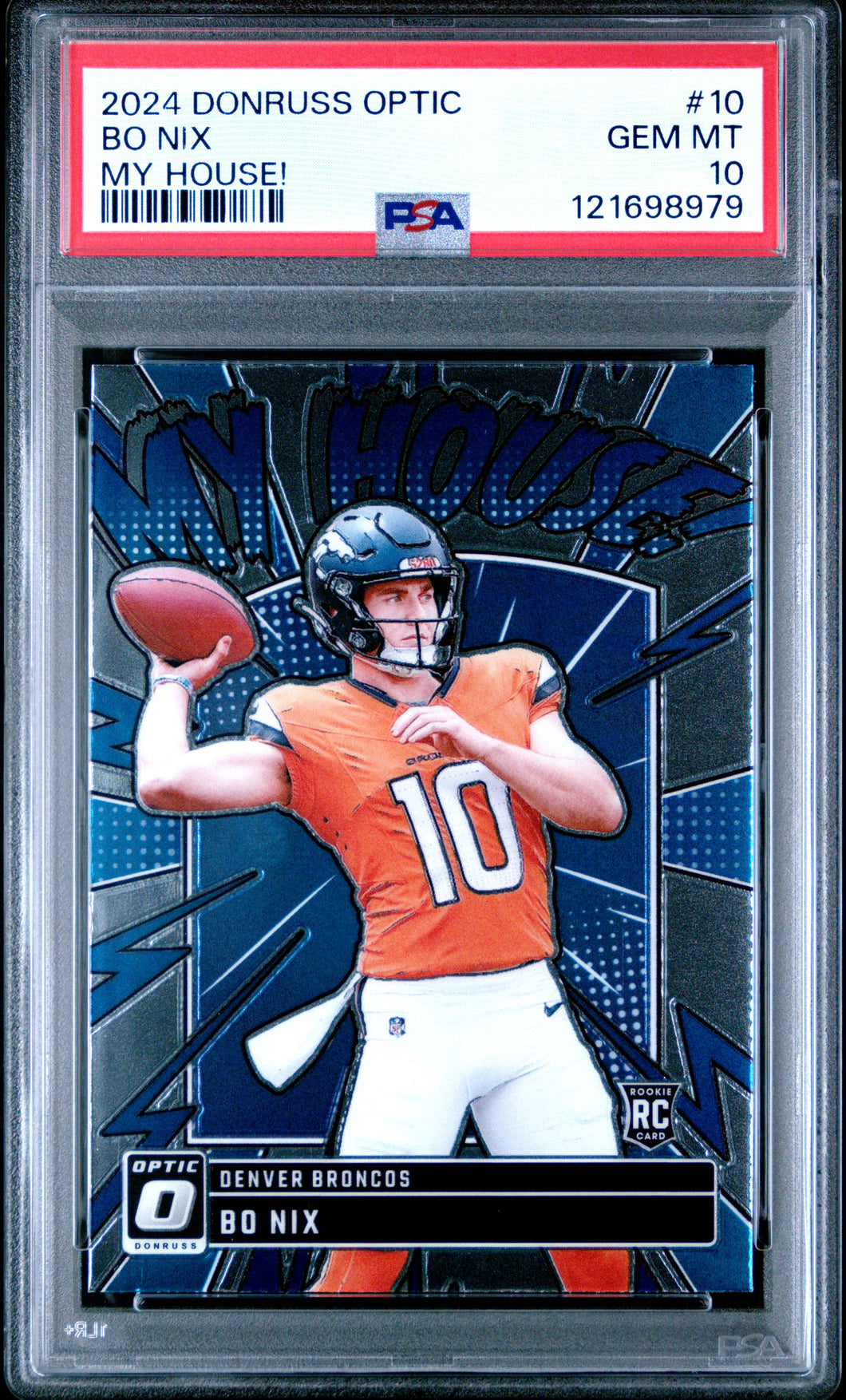 Bo Nix 2024 Donruss Optic My House! #10 PSA 10